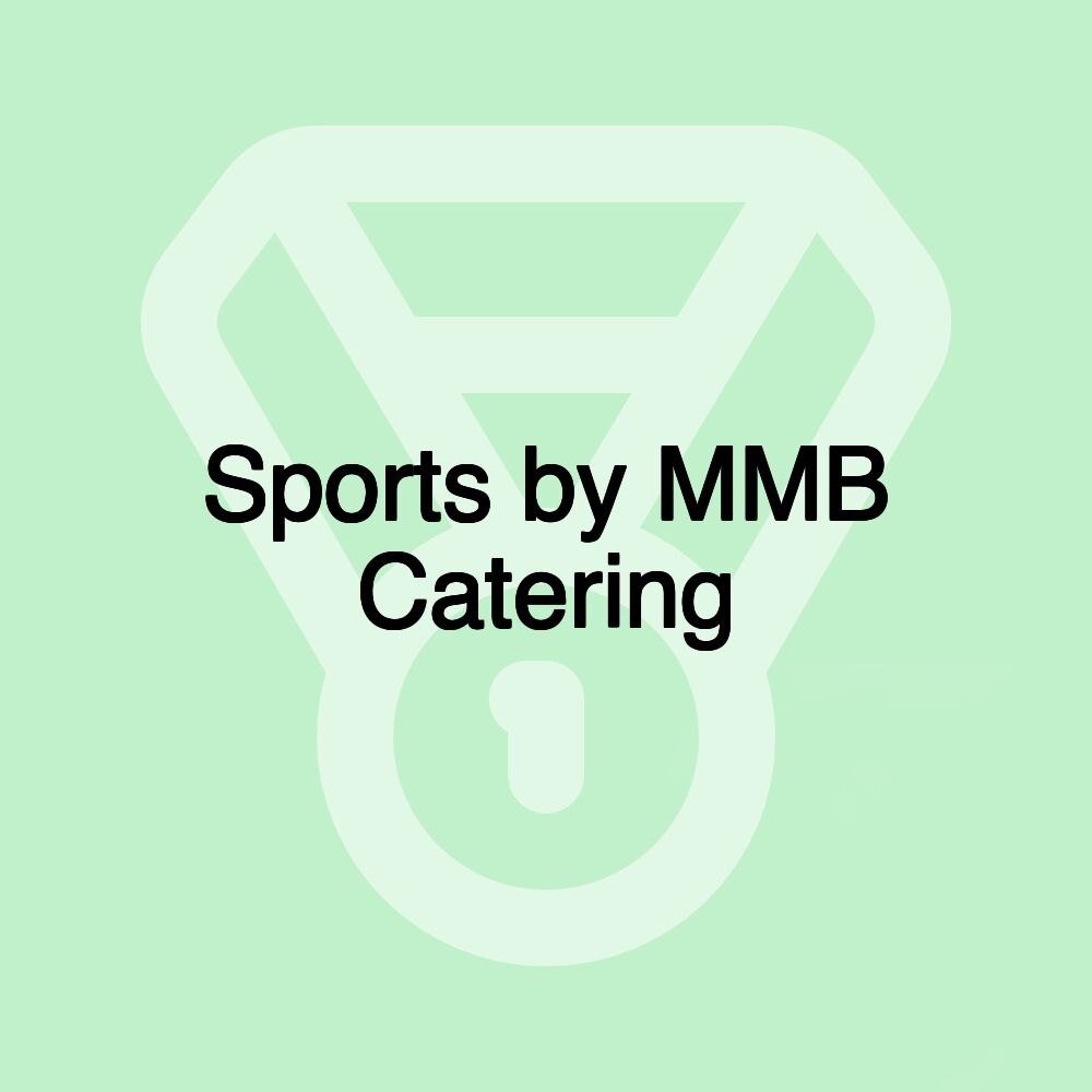 Sports by MMB Catering