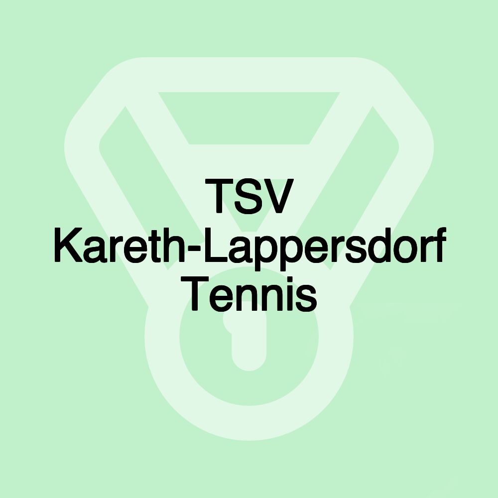 TSV Kareth-Lappersdorf Tennis