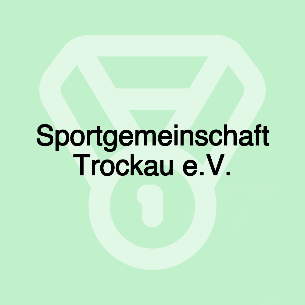 Sportgemeinschaft Trockau e.V.