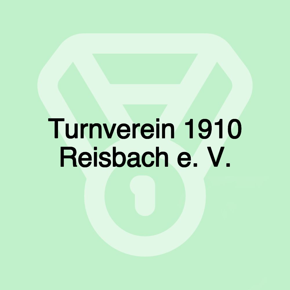 Turnverein 1910 Reisbach e. V.