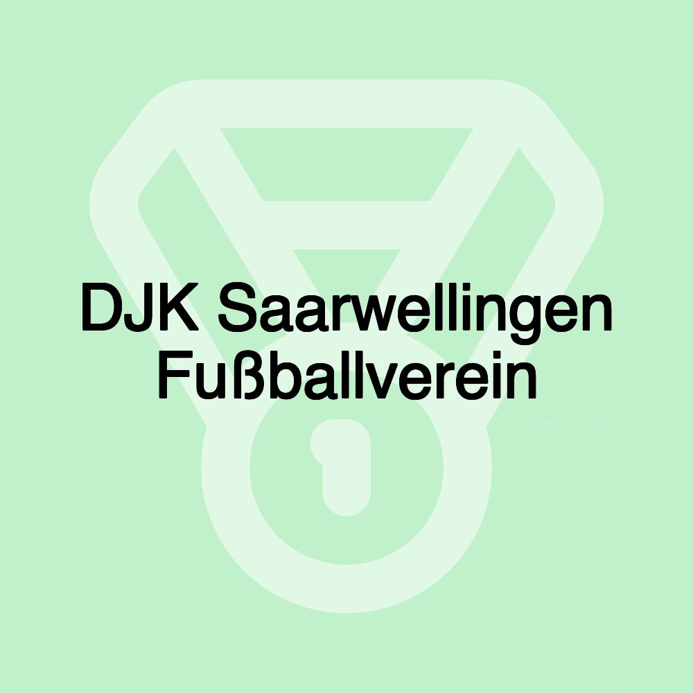 DJK Saarwellingen Fußballverein