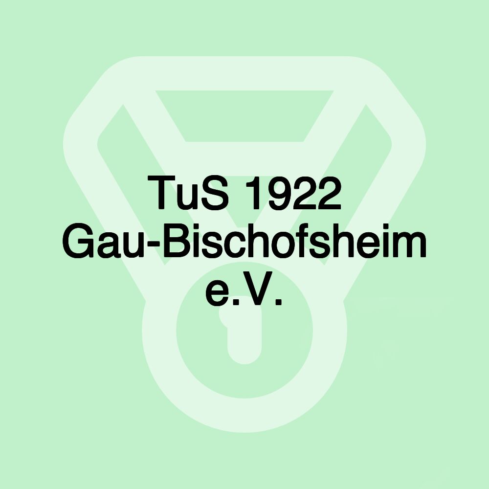 TuS 1922 Gau-Bischofsheim e.V.