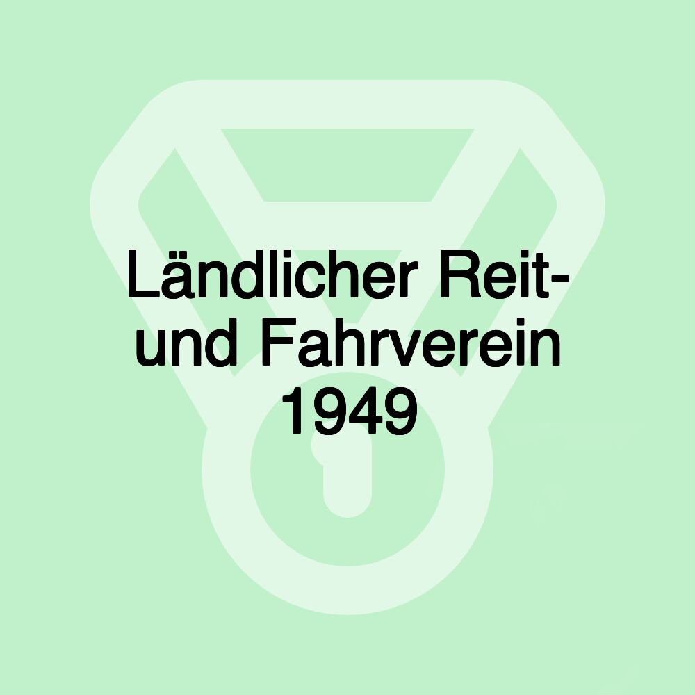 Ländlicher Reit- und Fahrverein 1949