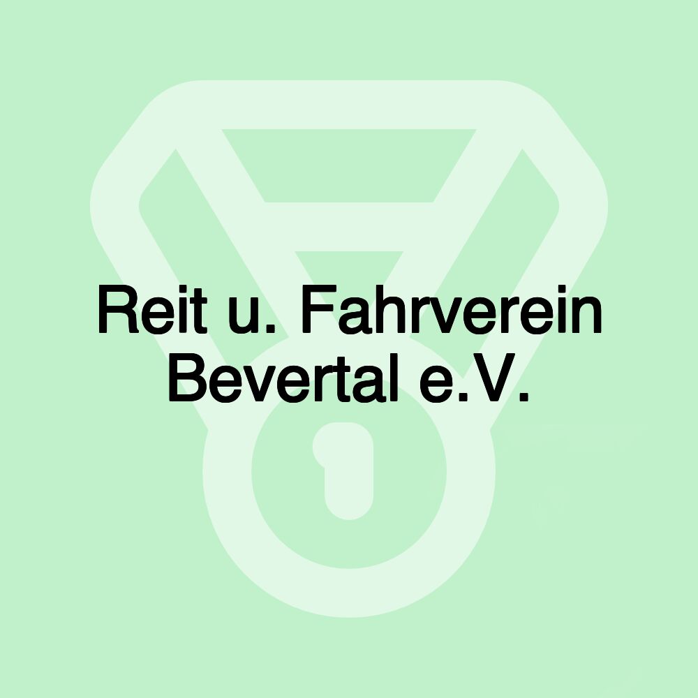 Reit u. Fahrverein Bevertal e.V.