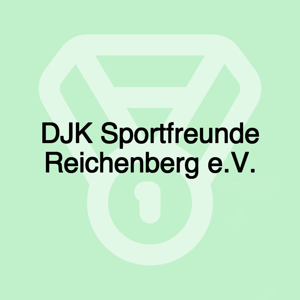 DJK Sportfreunde Reichenberg e.V.