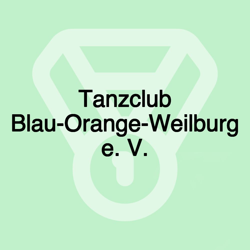 Tanzclub Blau-Orange-Weilburg e. V.