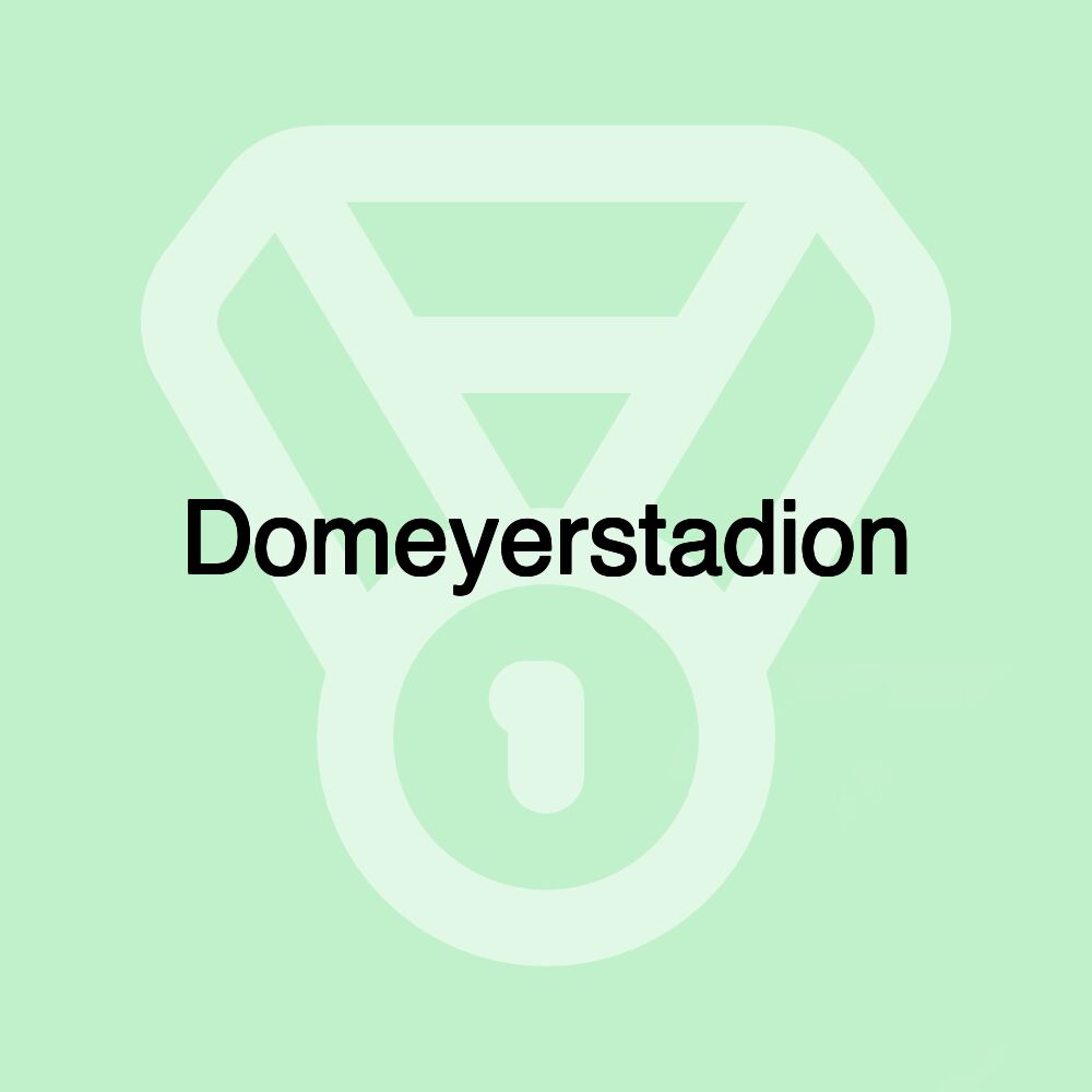 Domeyerstadion