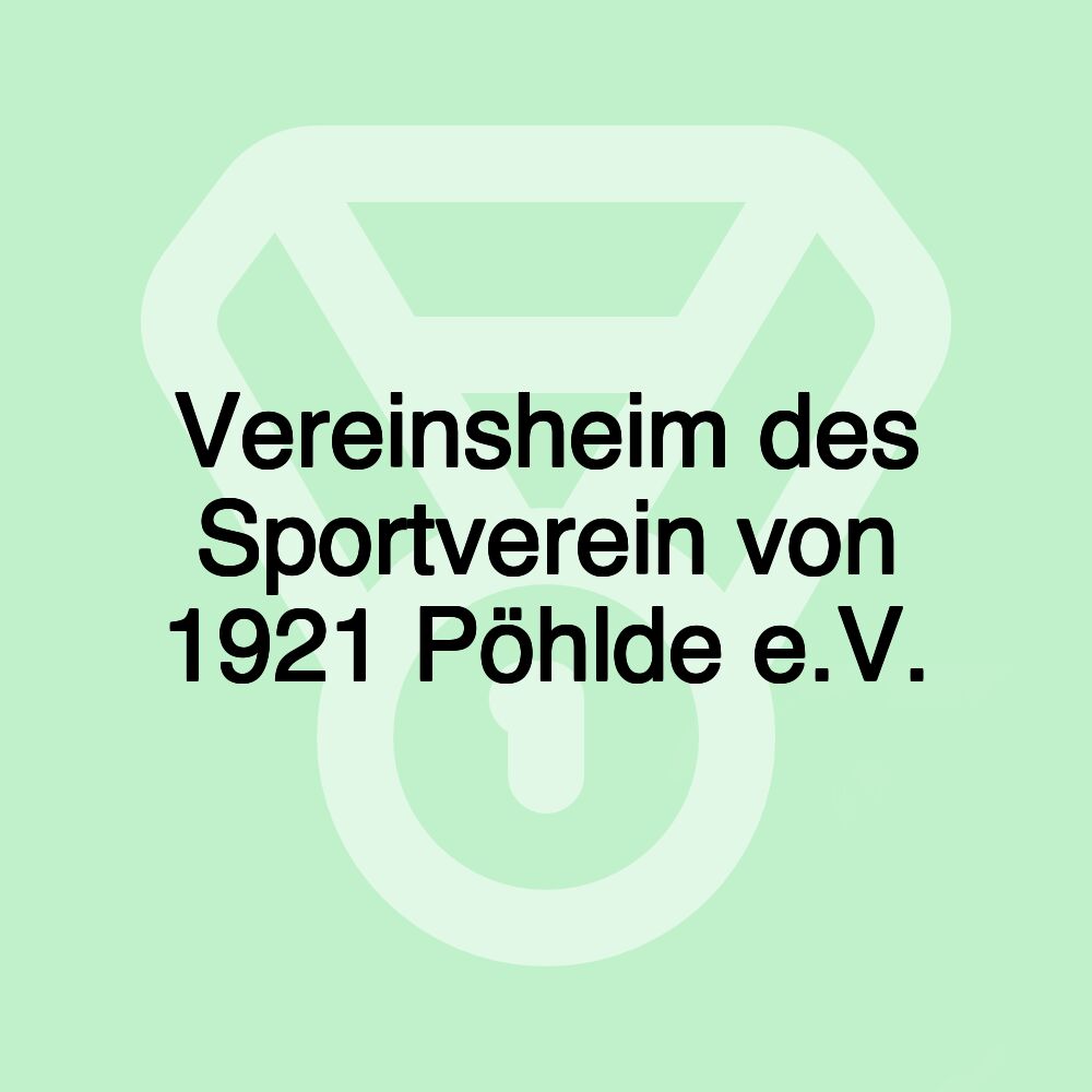 Vereinsheim des Sportverein von 1921 Pöhlde e.V.