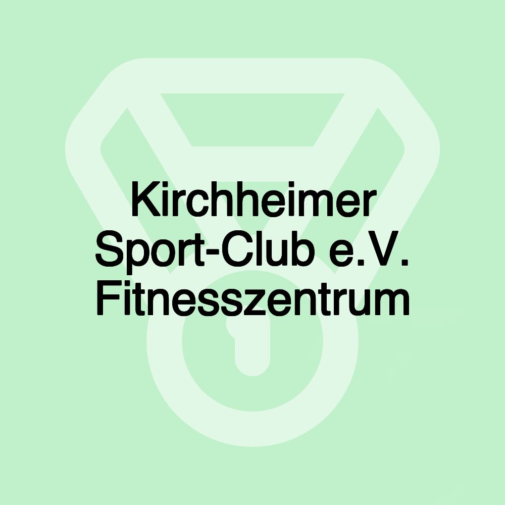 Kirchheimer Sport-Club e.V. Fitnesszentrum