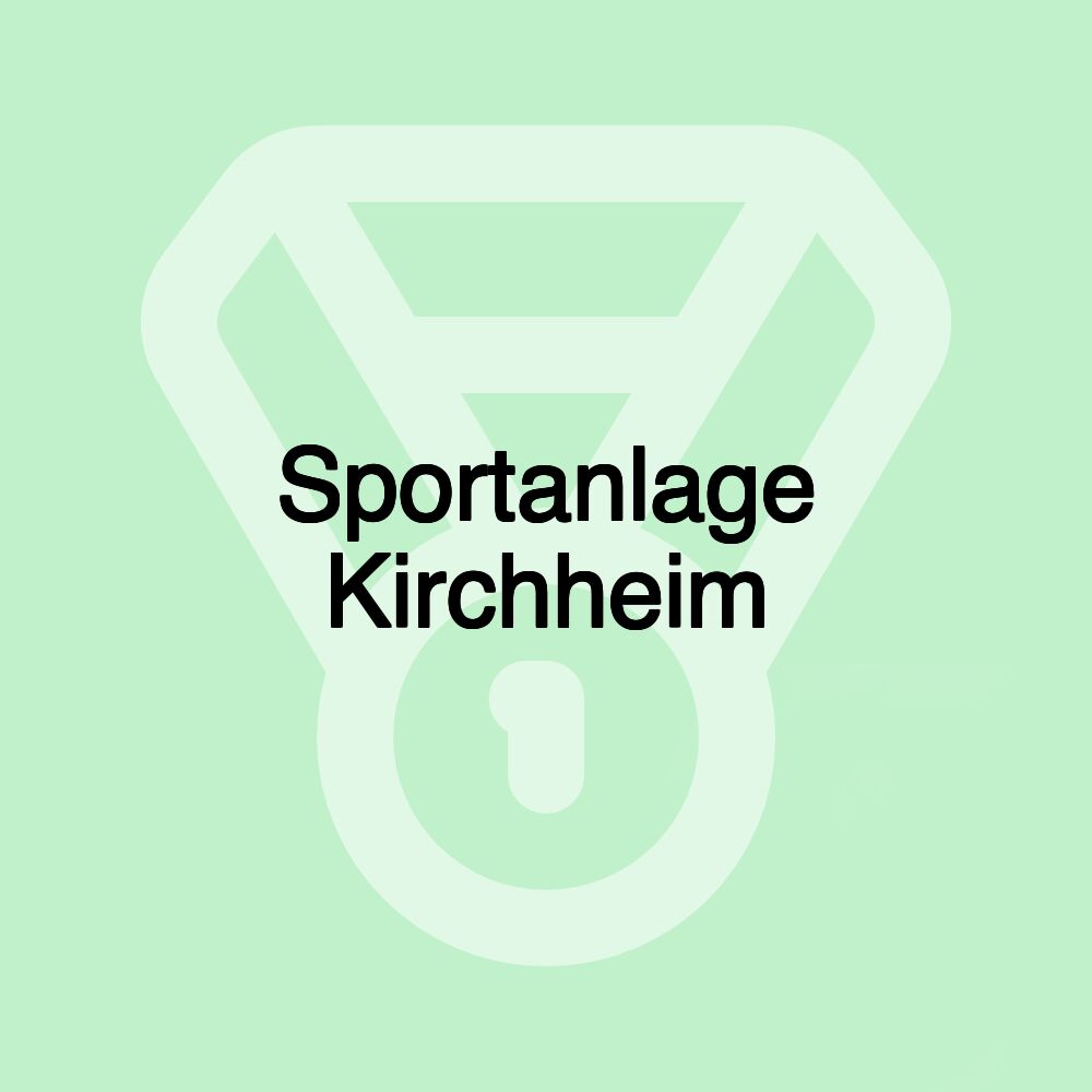 Sportanlage Kirchheim