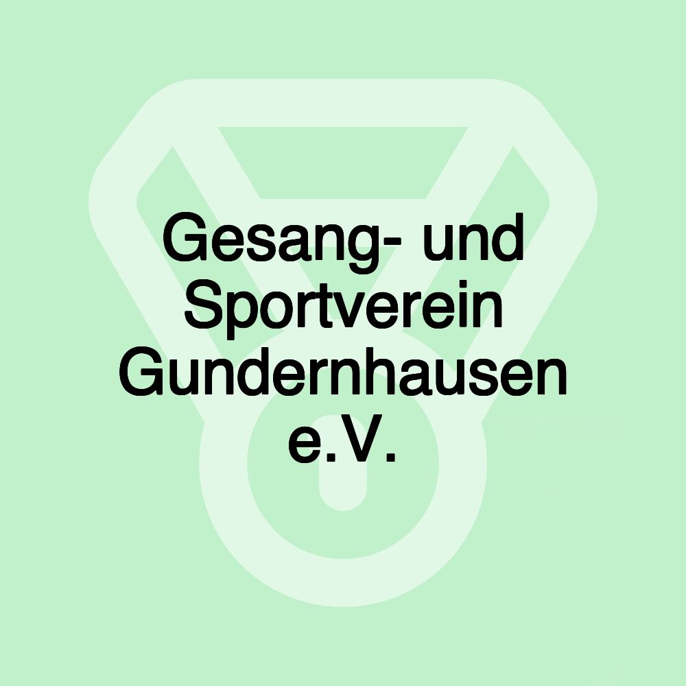 Gesang- und Sportverein Gundernhausen e.V.