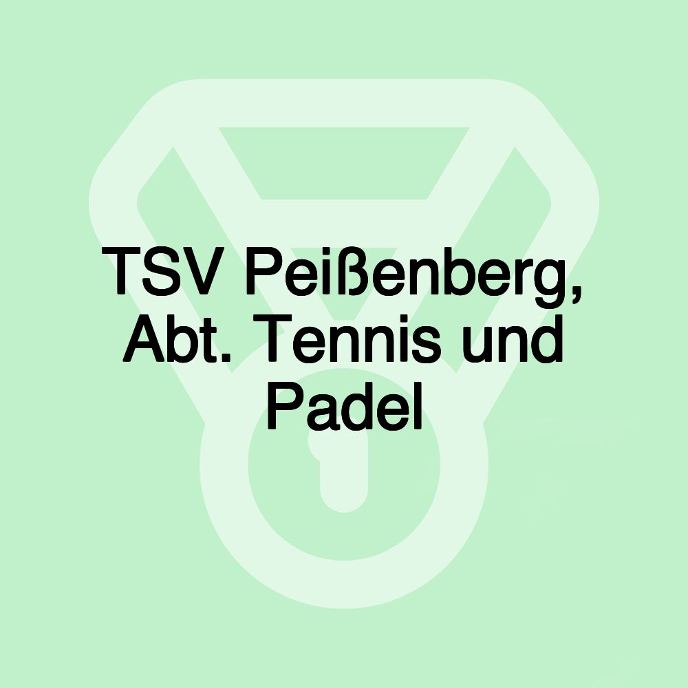 TSV Peißenberg, Abt. Tennis und Padel