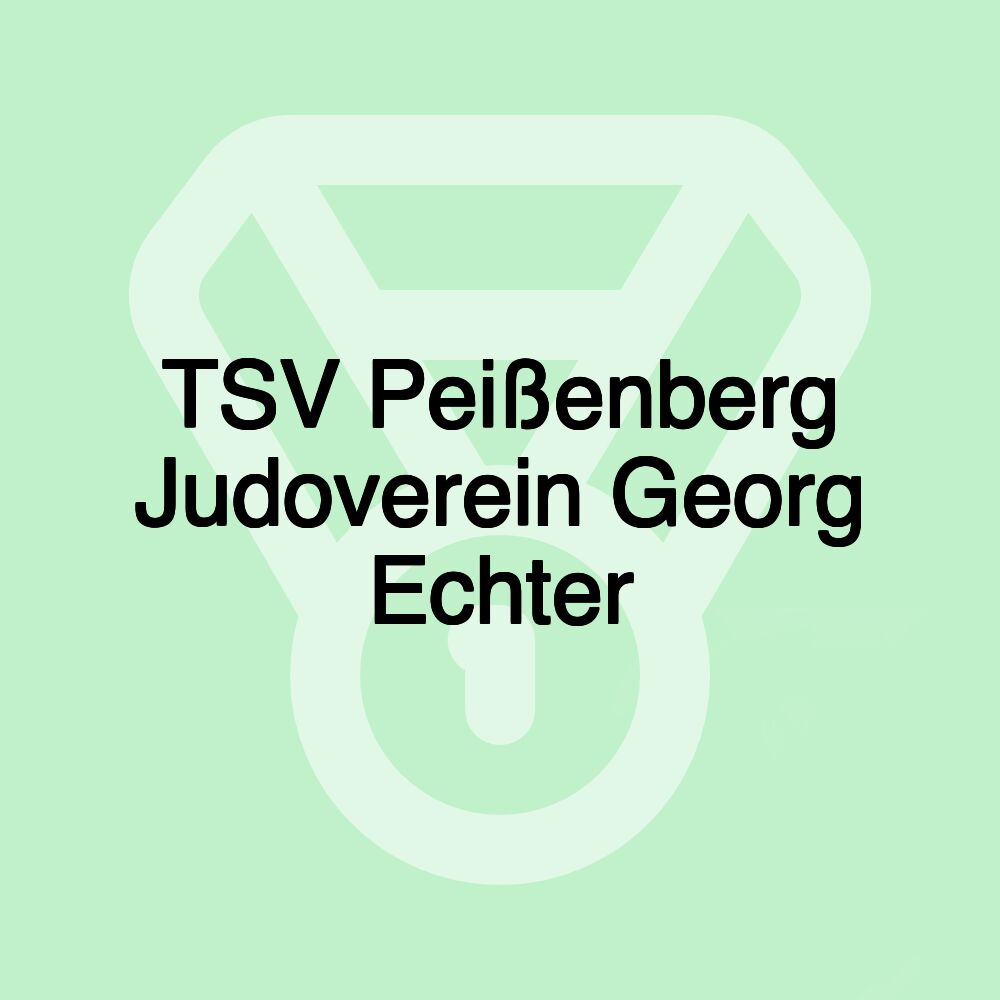 TSV Peißenberg Judoverein Georg Echter