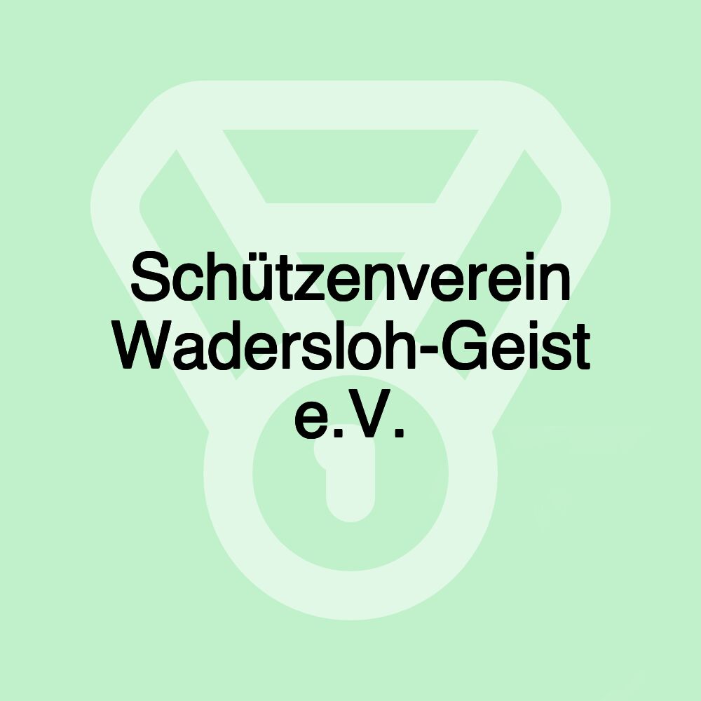 Schützenverein Wadersloh-Geist e.V.