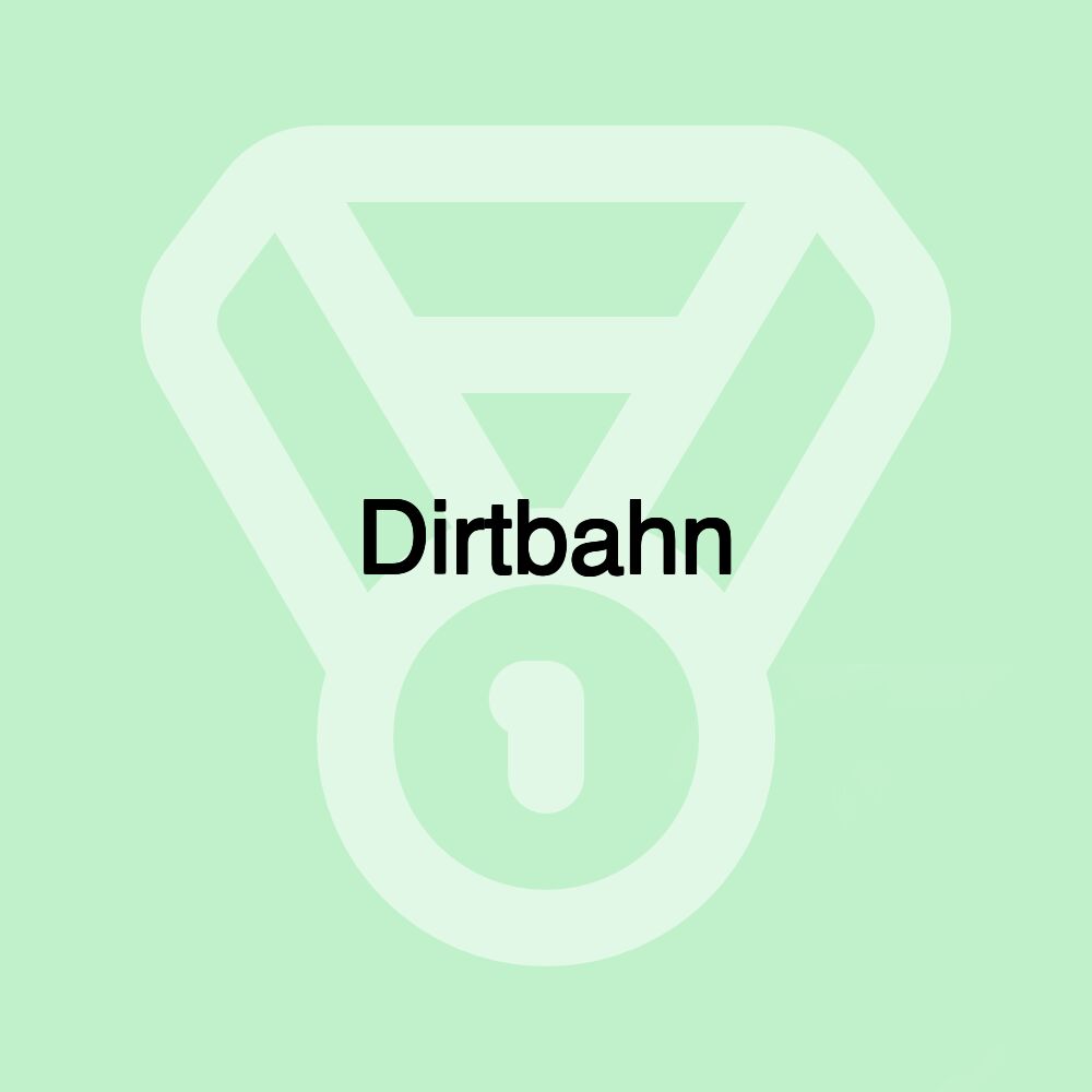 Dirtbahn