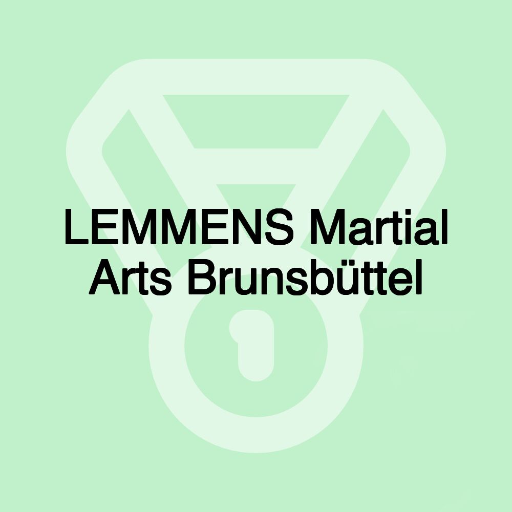 LEMMENS Martial Arts Brunsbüttel