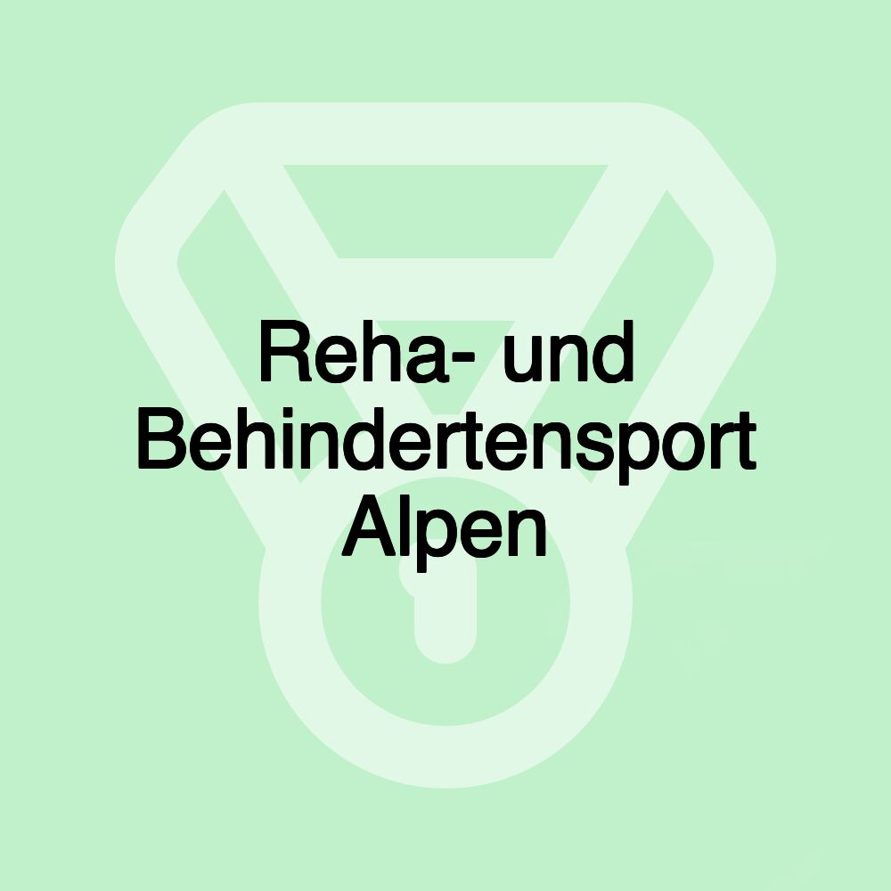 Reha- und Behindertensport Alpen