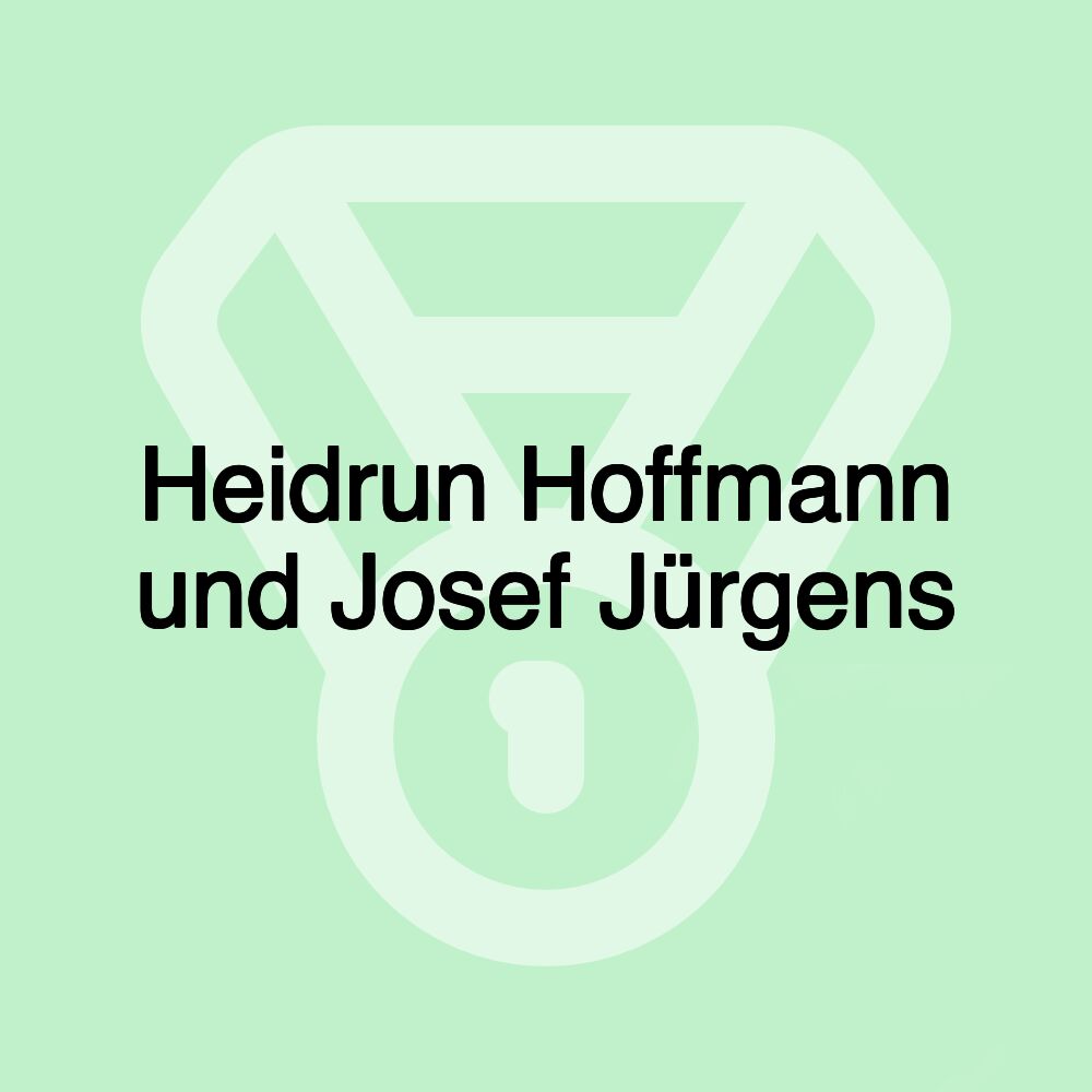 Heidrun Hoffmann und Josef Jürgens