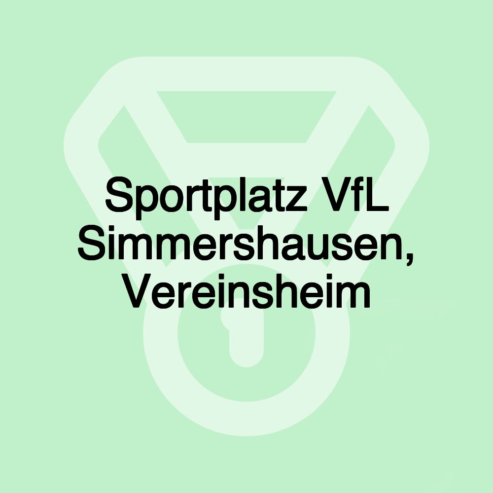 Sportplatz VfL Simmershausen, Vereinsheim