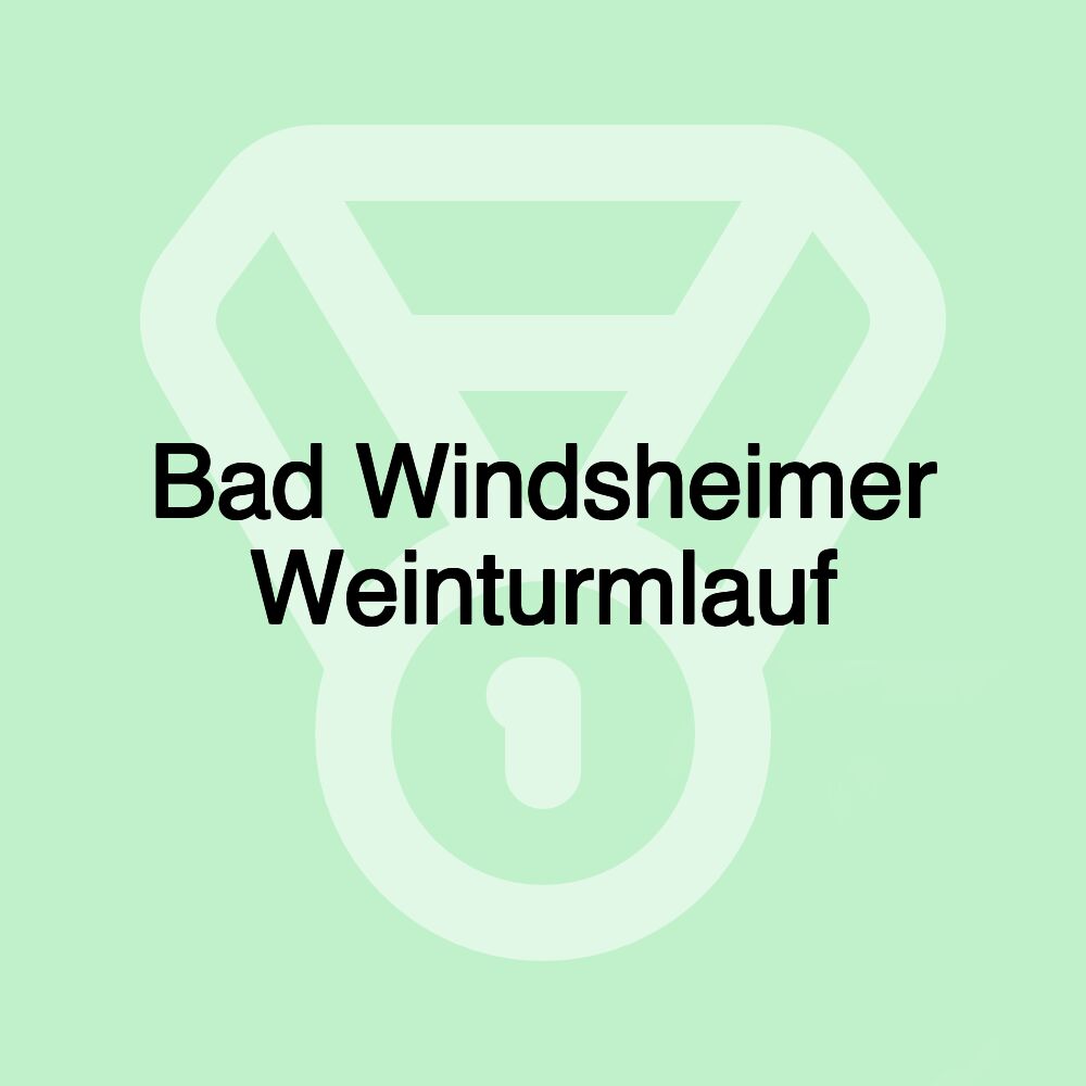 Bad Windsheimer Weinturmlauf