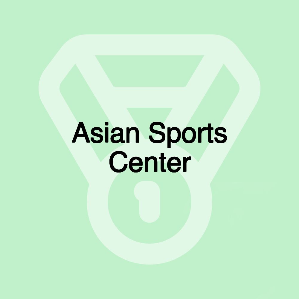 Asian Sports Center