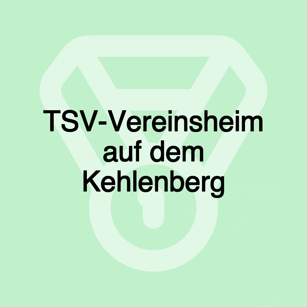 TSV-Vereinsheim auf dem Kehlenberg