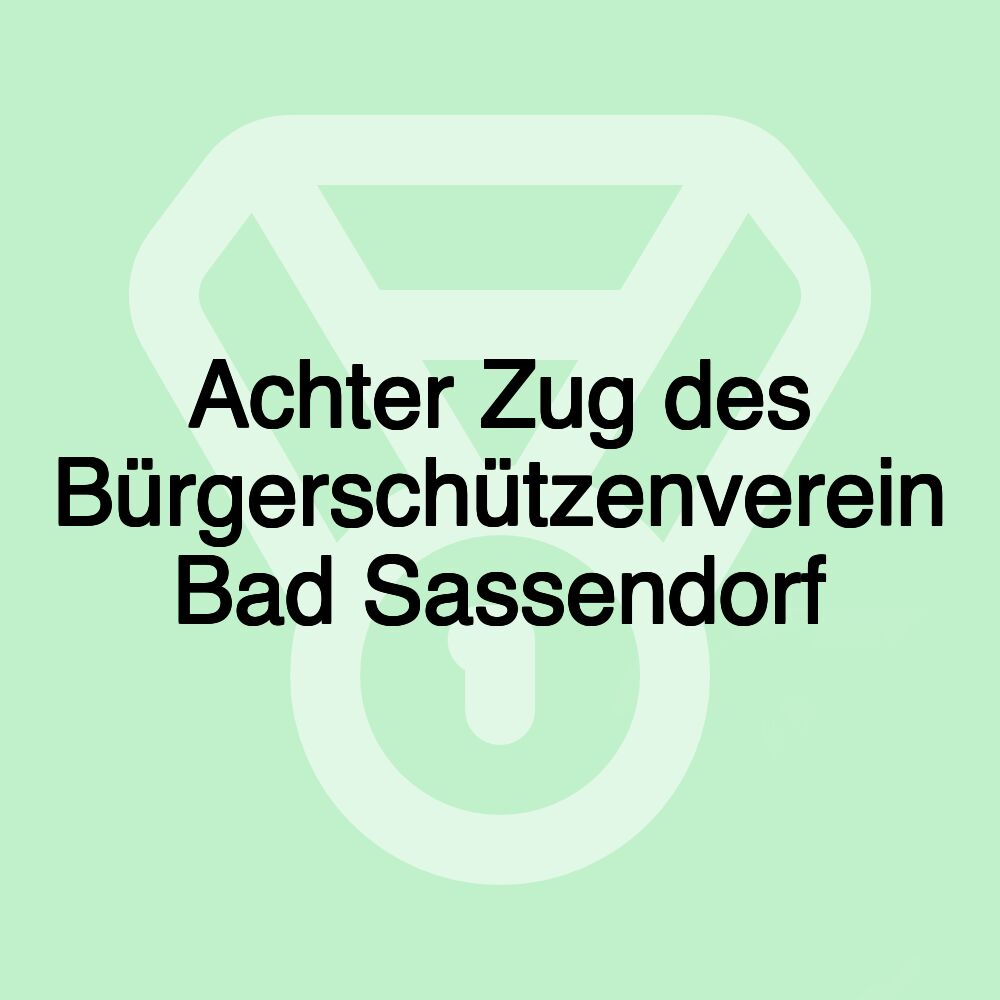 Achter Zug des Bürgerschützenverein Bad Sassendorf