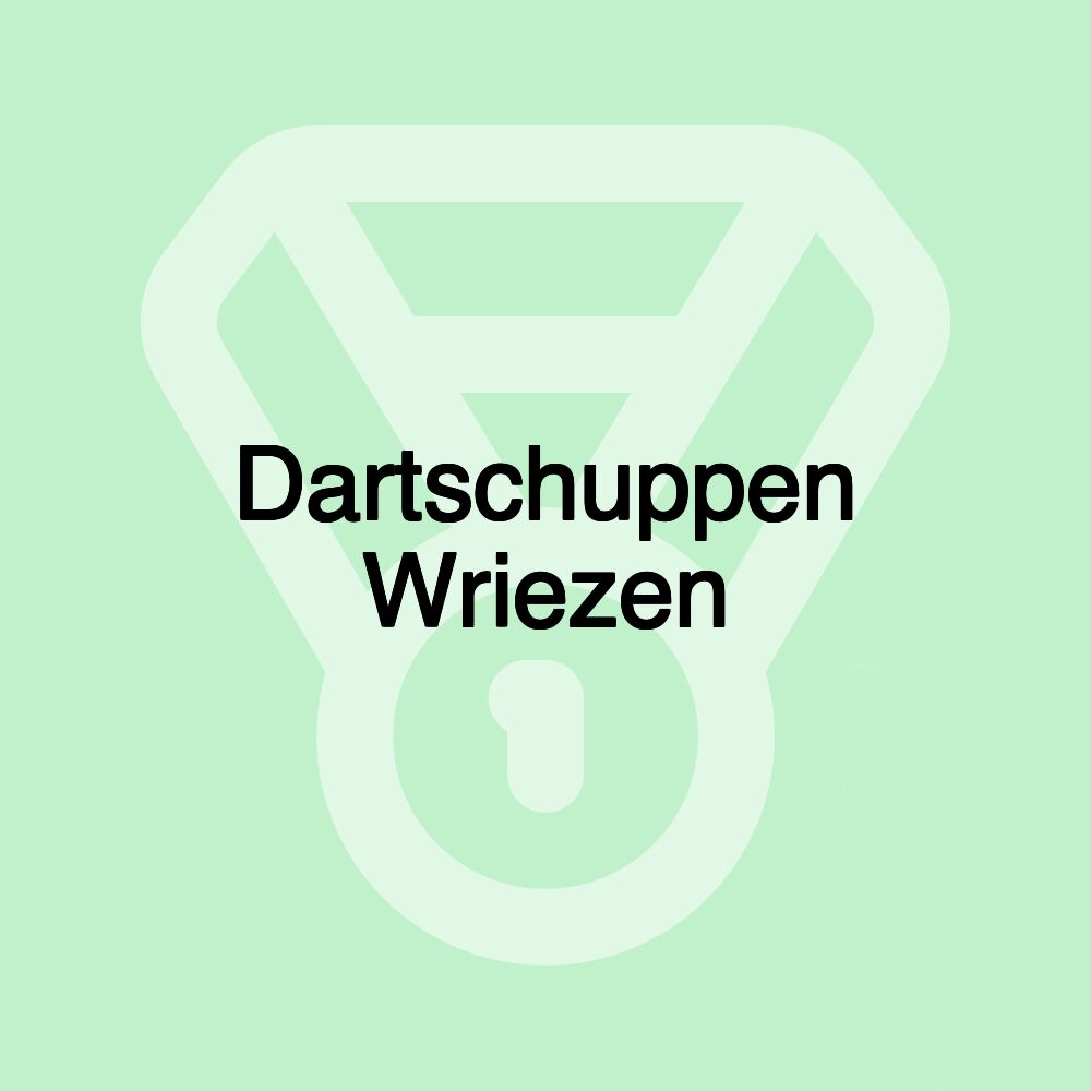 Dartschuppen Wriezen