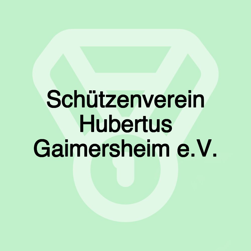 Schützenverein Hubertus Gaimersheim e.V.