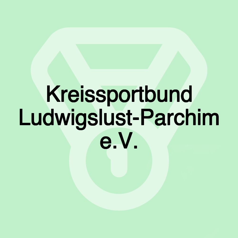 Kreissportbund Ludwigslust-Parchim e.V.