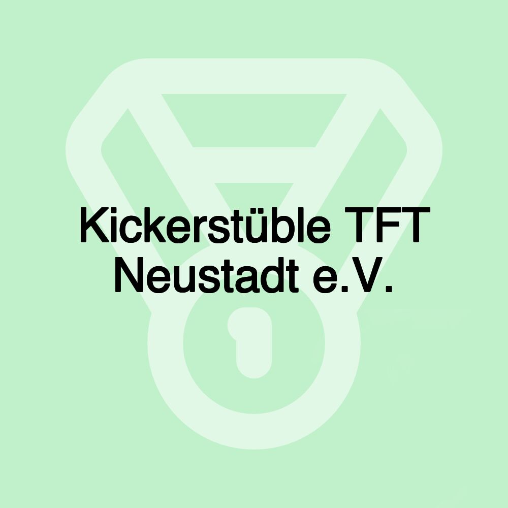 Kickerstüble TFT Neustadt e.V.