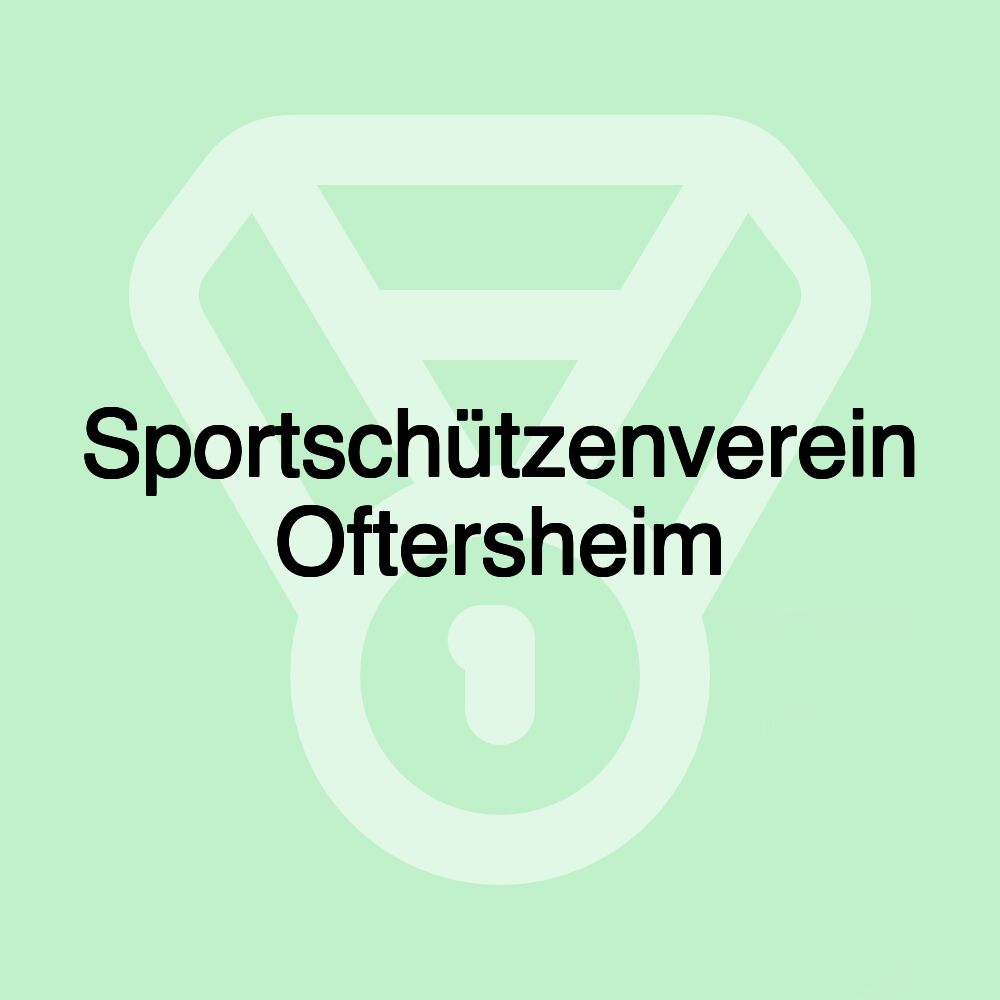 Sportschützenverein Oftersheim