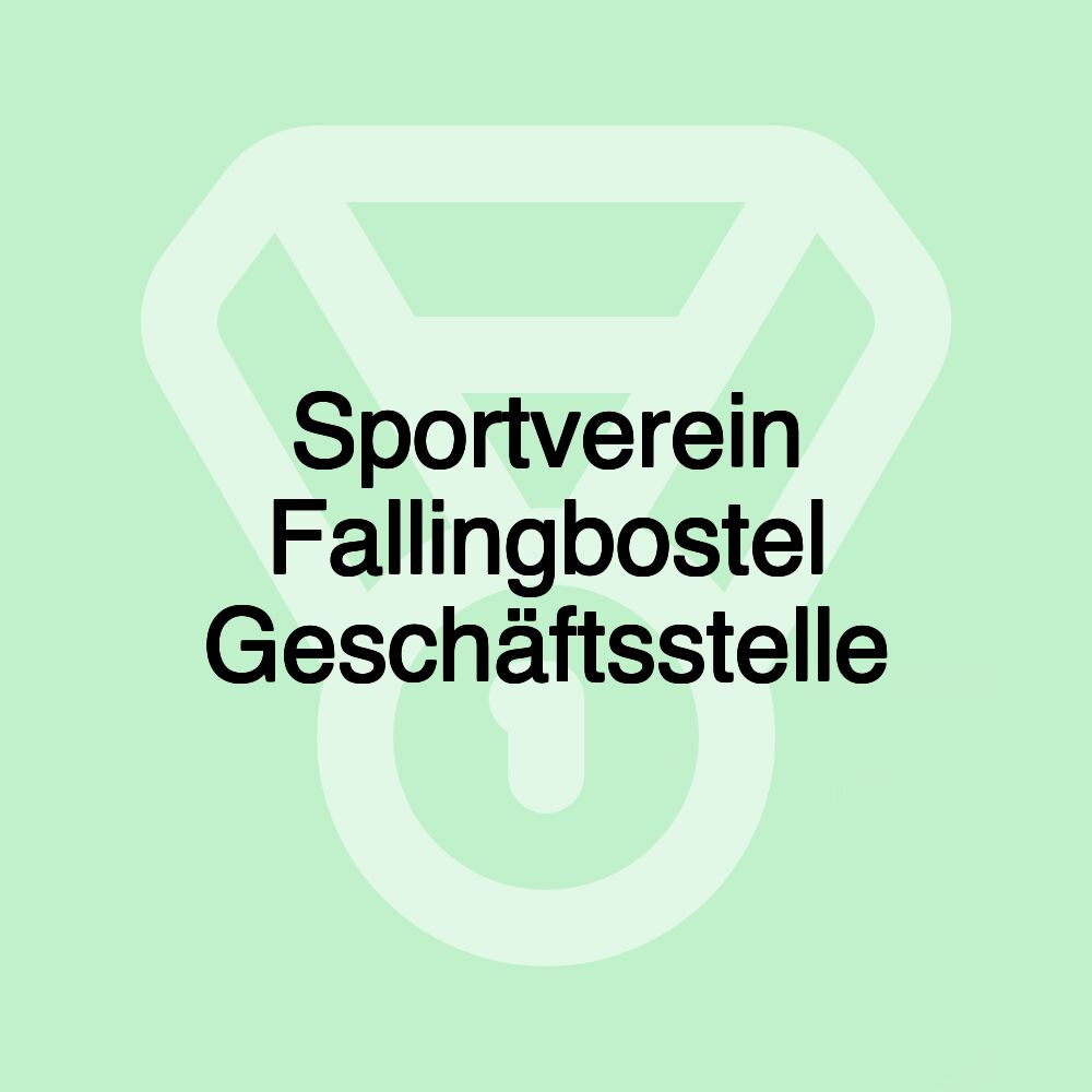 Sportverein Fallingbostel Geschäftsstelle