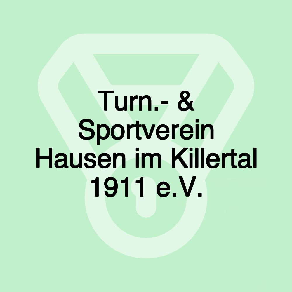 Turn.- & Sportverein Hausen im Killertal 1911 e.V.