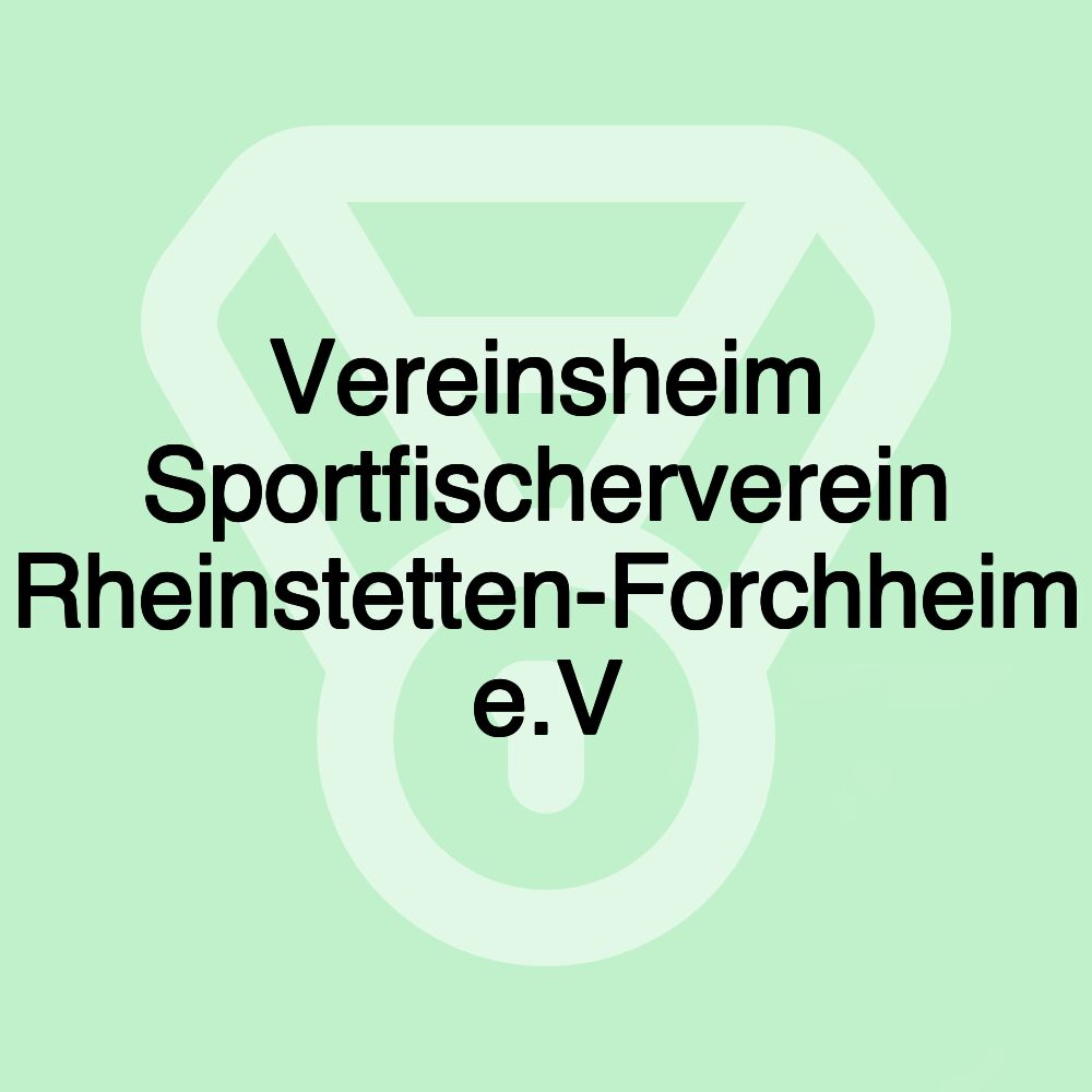 Vereinsheim Sportfischerverein Rheinstetten-Forchheim e.V