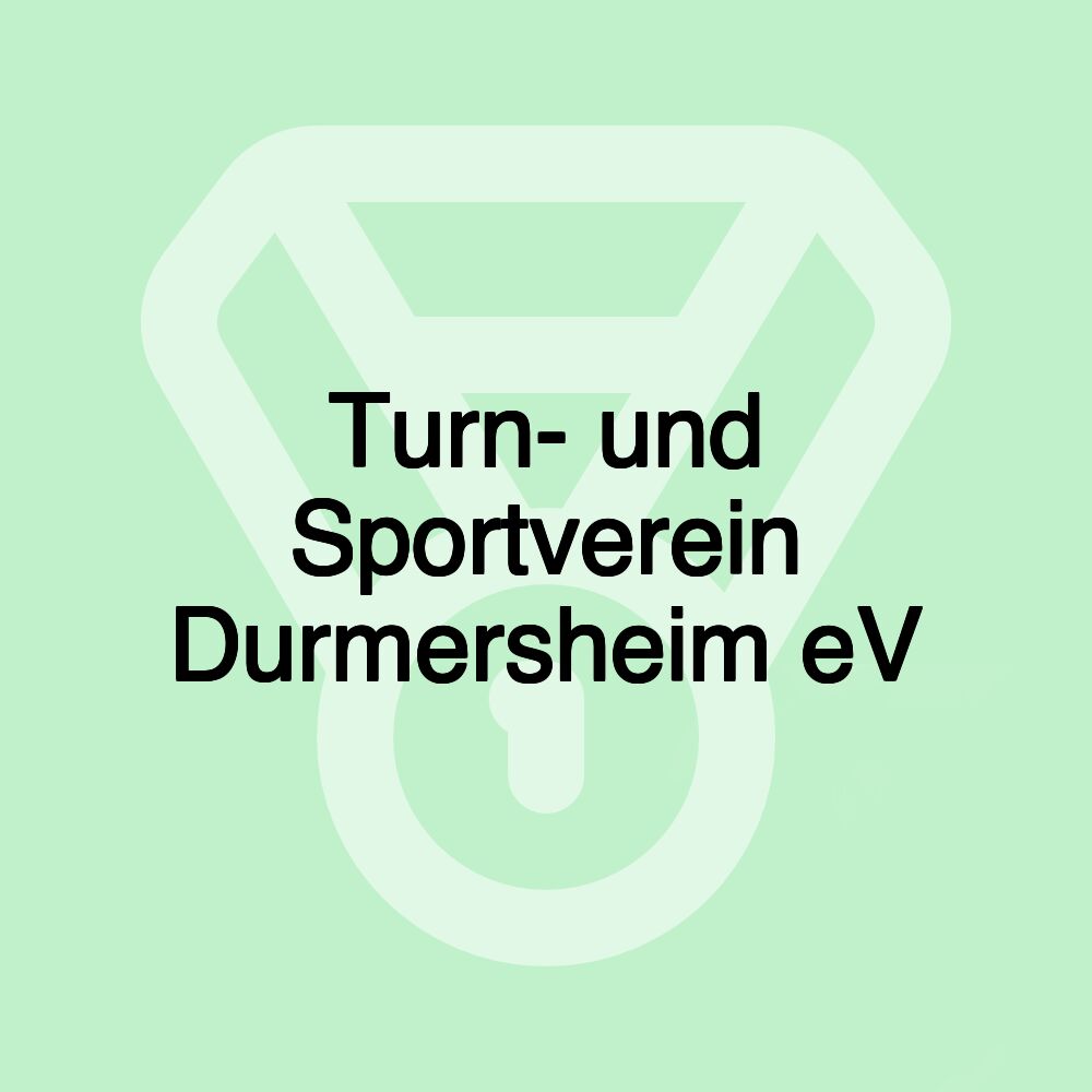 Turn- und Sportverein Durmersheim eV