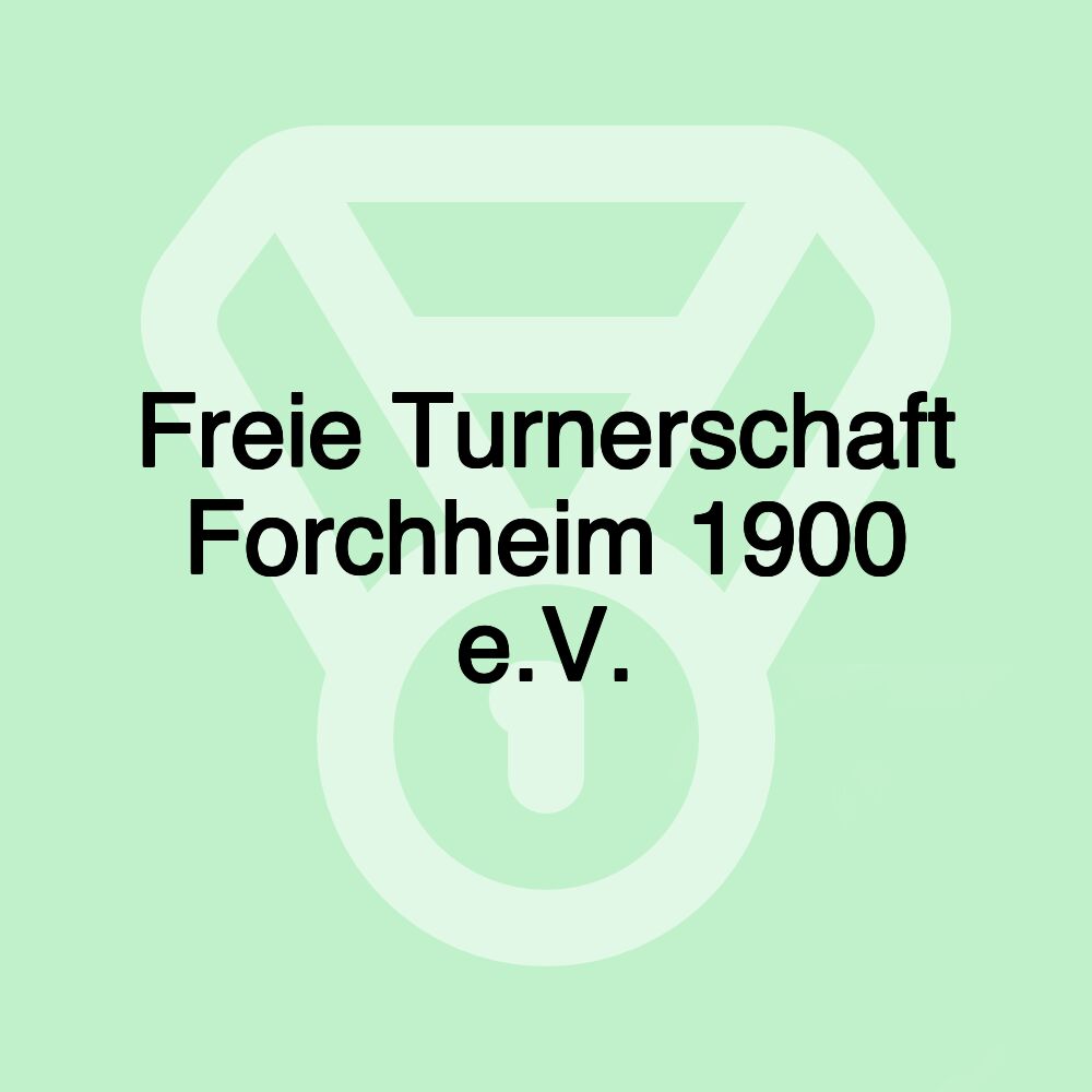 Freie Turnerschaft Forchheim 1900 e.V.