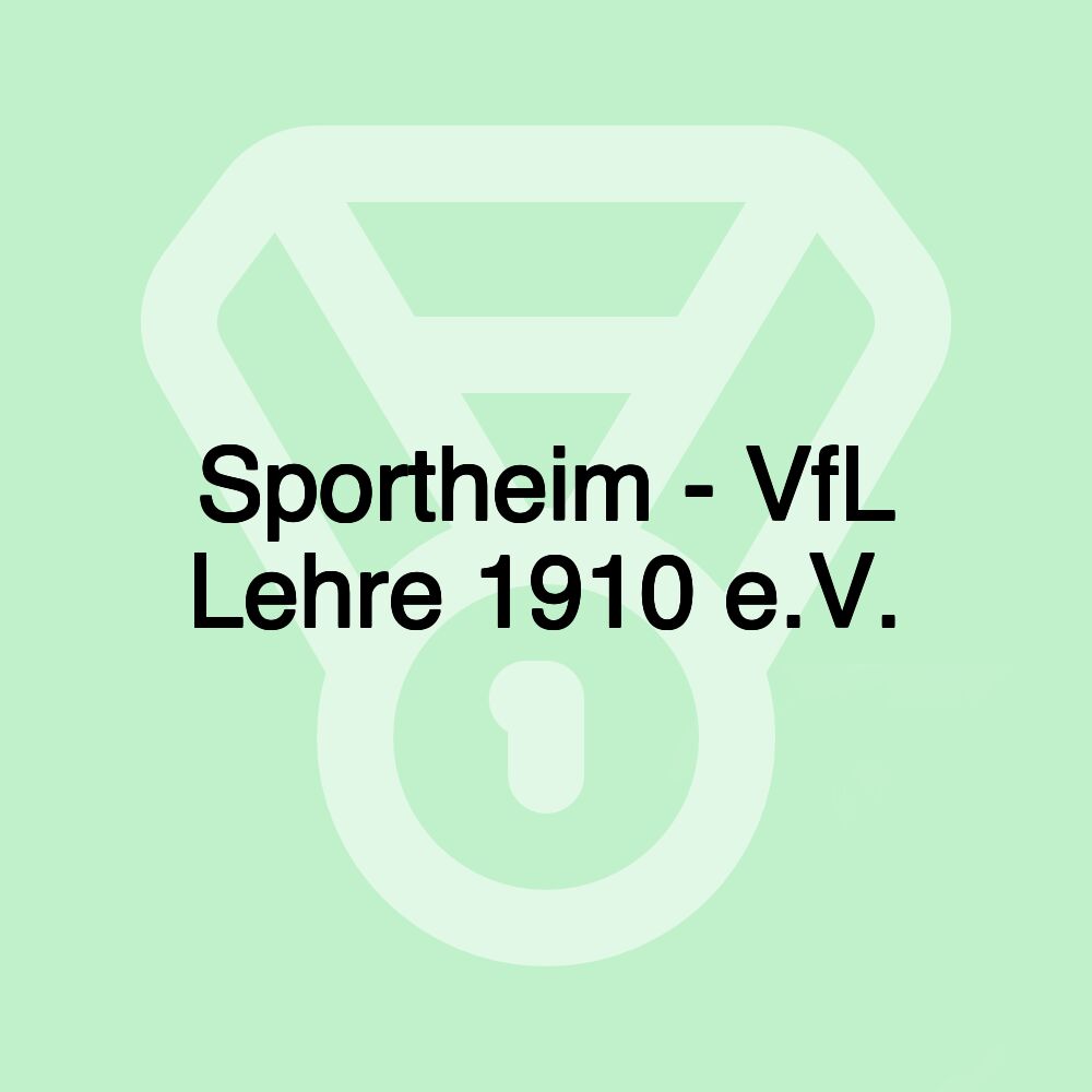 Sportheim - VfL Lehre 1910 e.V.