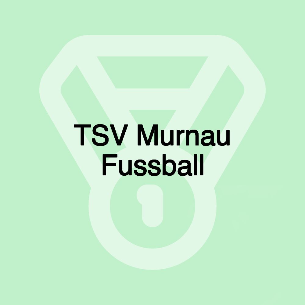 TSV Murnau Fussball