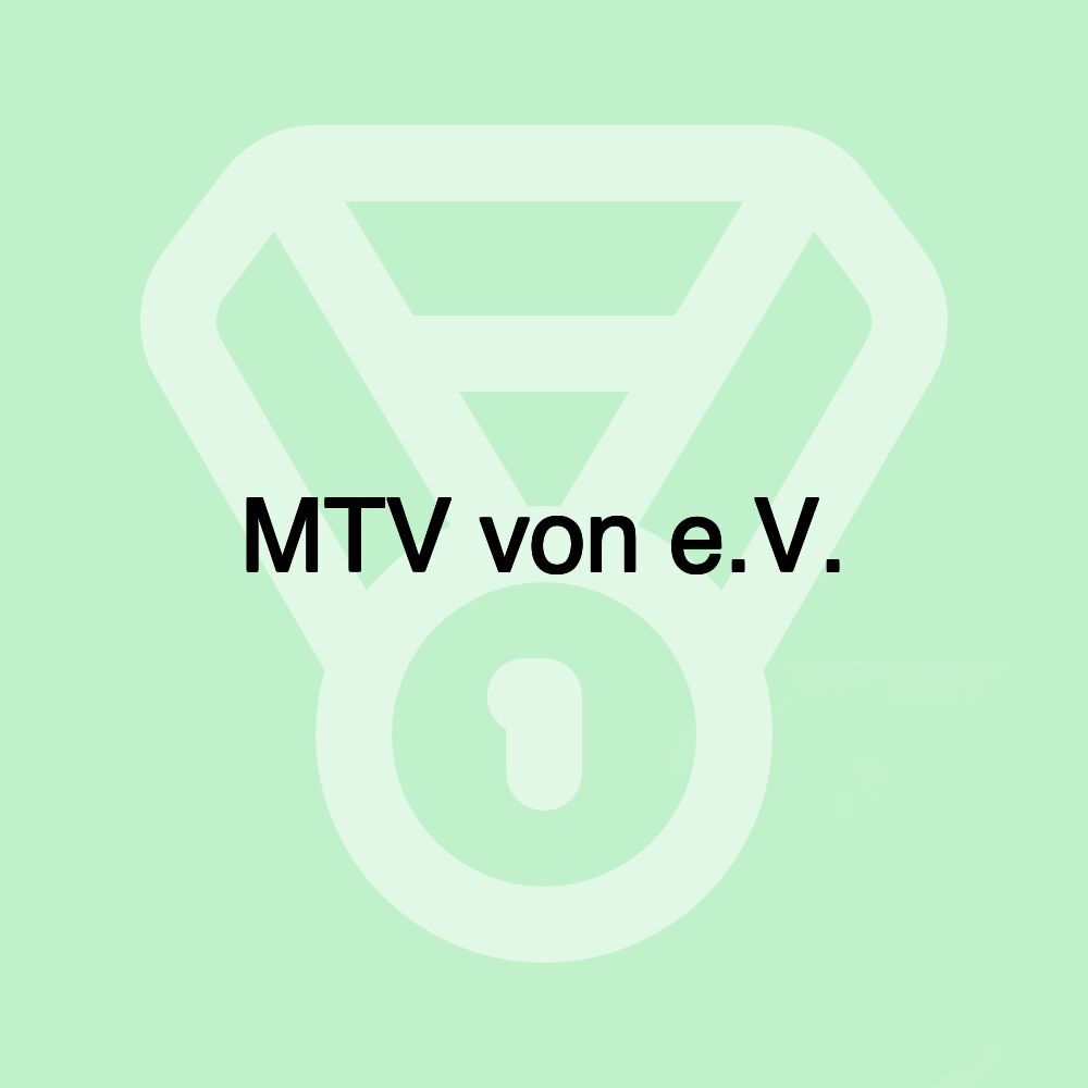 MTV von e.V.