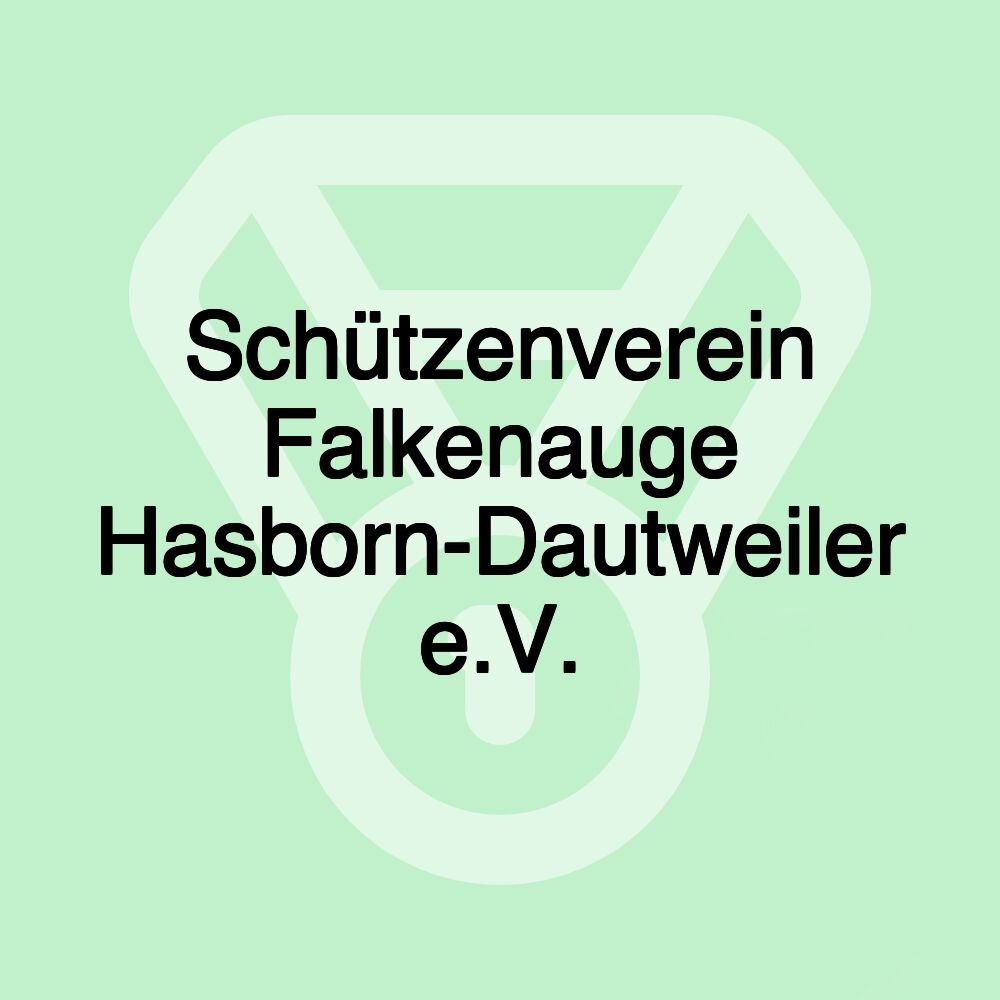 Schützenverein Falkenauge Hasborn-Dautweiler e.V.