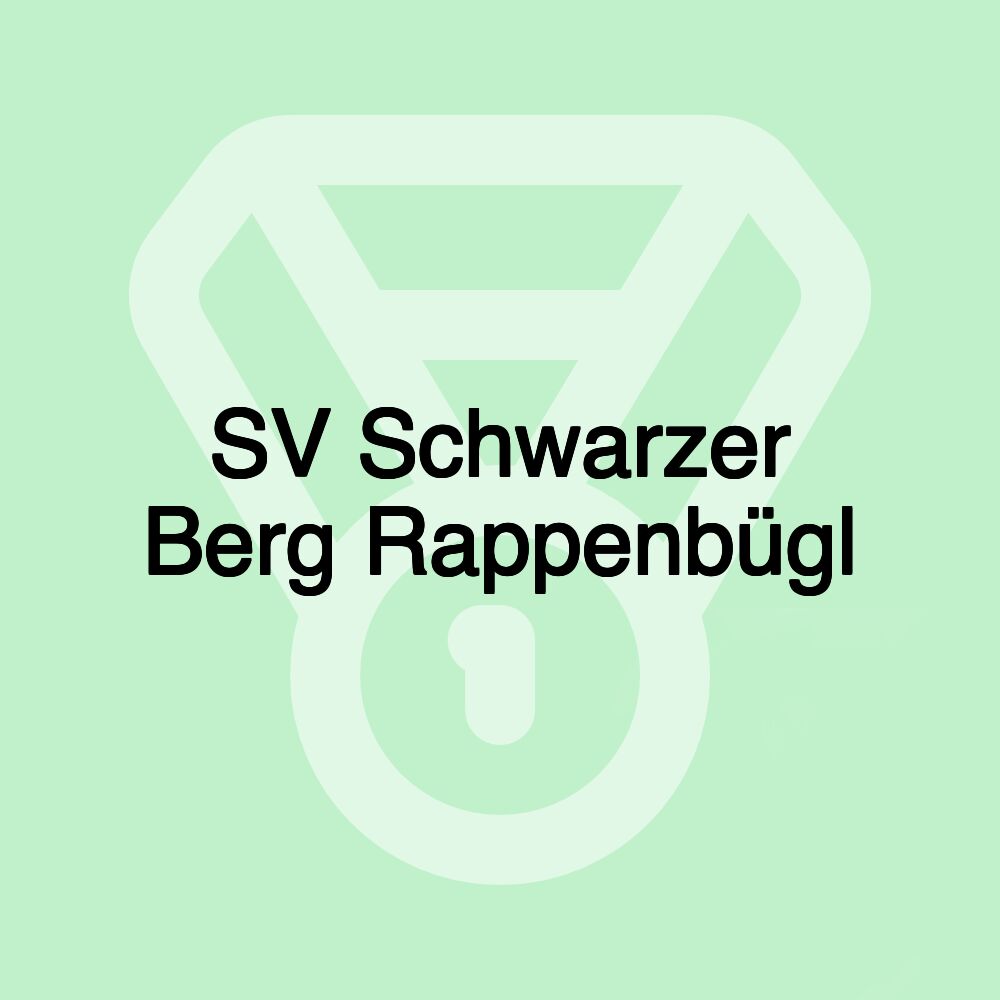 SV Schwarzer Berg Rappenbügl