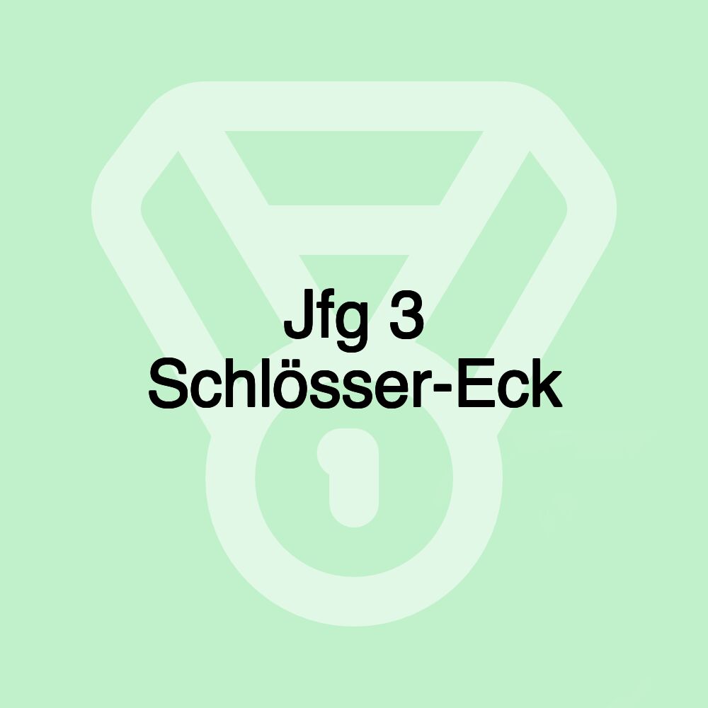 Jfg 3 Schlösser-Eck