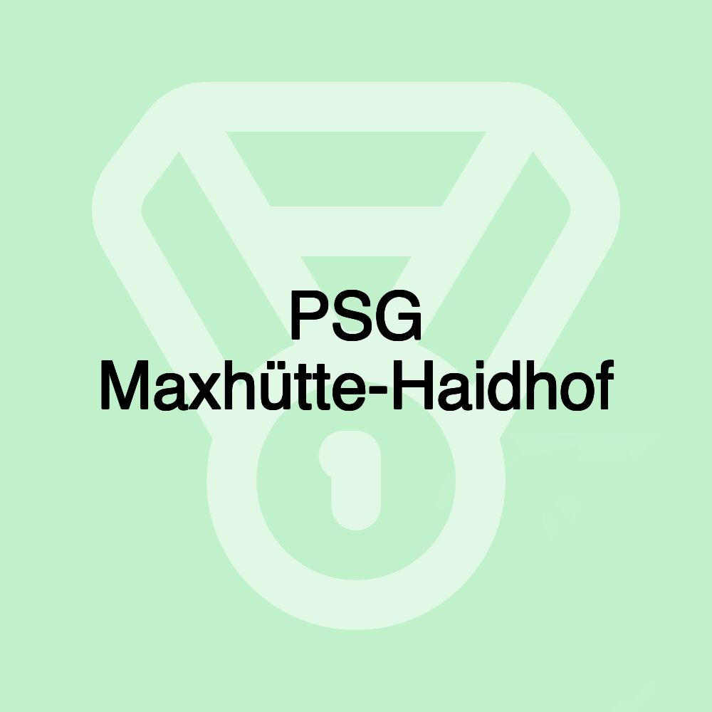 PSG Maxhütte-Haidhof