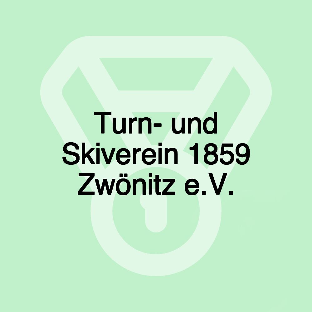 Turn- und Skiverein 1859 Zwönitz e.V.