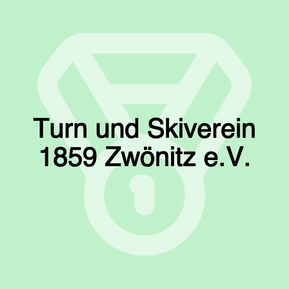 Turn und Skiverein 1859 Zwönitz e.V.