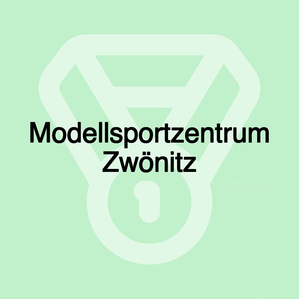 Modellsportzentrum Zwönitz