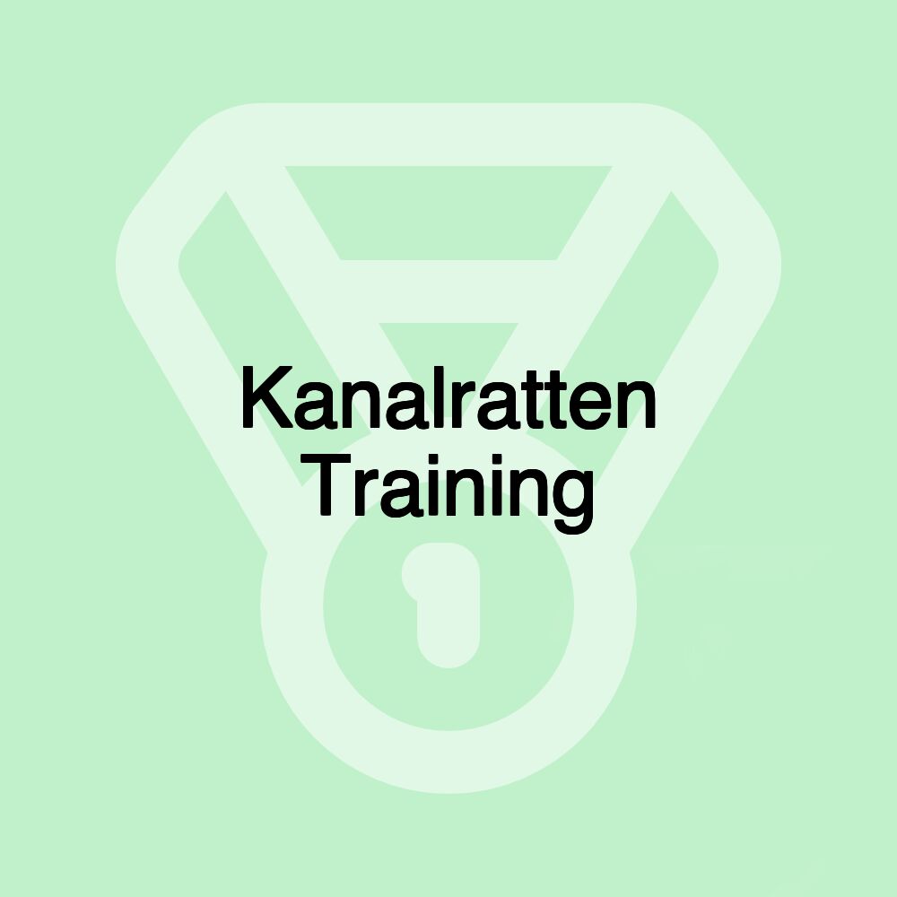 Kanalratten Training