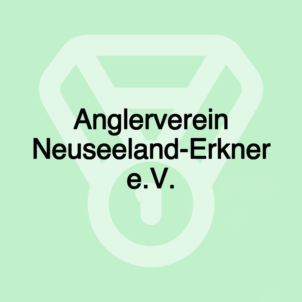 Anglerverein Neuseeland-Erkner e.V.