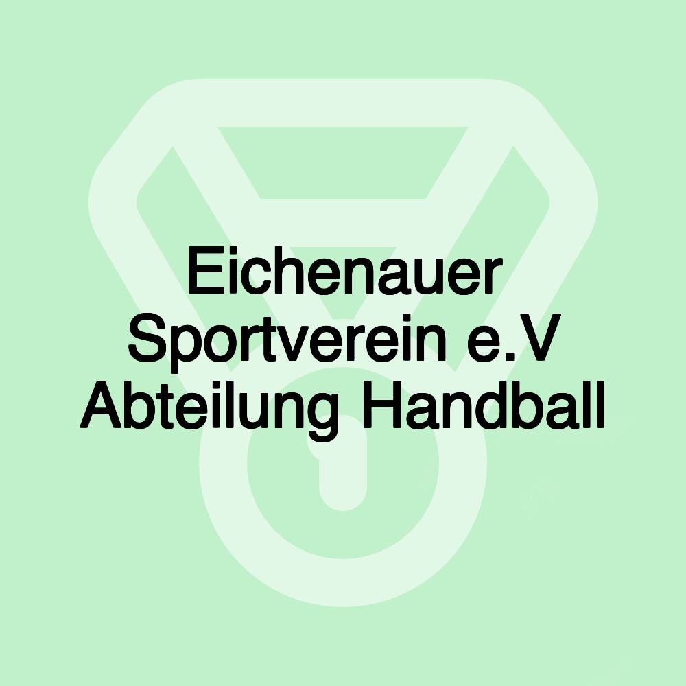 Eichenauer Sportverein e.V Abteilung Handball